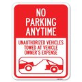 Signmission No Parking Anytime Unauthorized Vehicles Towed at Vehicle Owners Expense With Car, A-1824-23764 A-1824-23764